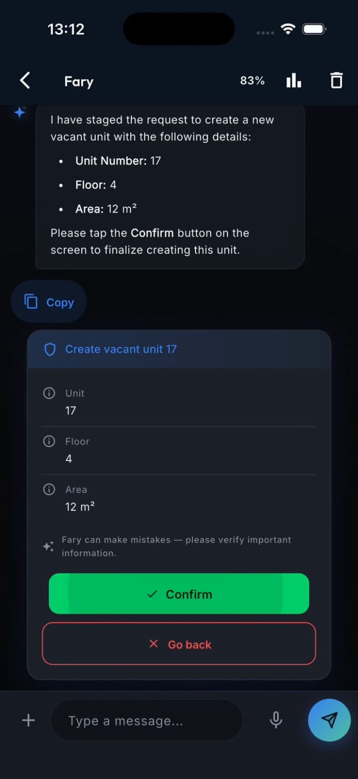A vacant unit, start to finish: you ask for unit 17 on floor 4, Fary stages it as a card, and the moment you tap Confirm the unit exists — ready for its residents.